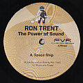 RON TRENT - The Power of Sound  (FUTURE VISION RECORDS)